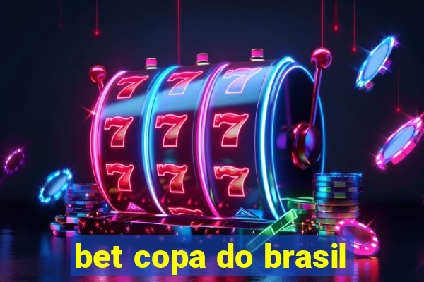 bet copa do brasil